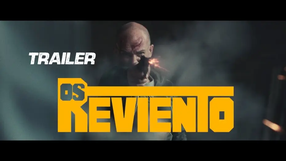 Wideo do filmu Os reviento — Tráiler