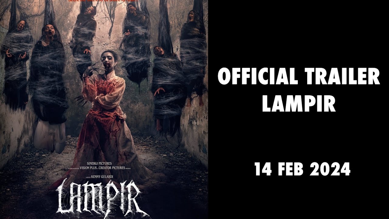 Wideo do filmu Lampir — LAMPIR - Official Final Trailer