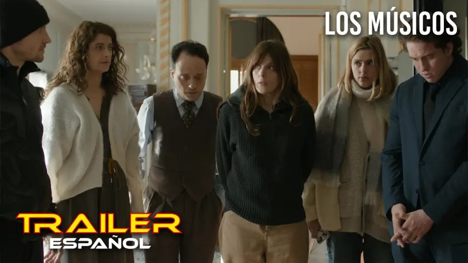 Wideo do filmu Les musiciens — Los músicos - Tráiler español