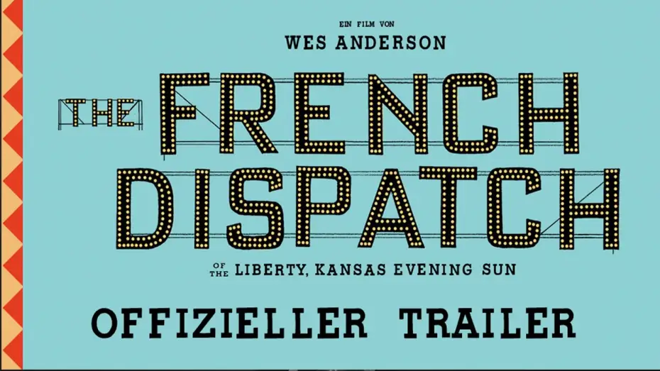 Wideo do filmu Kurier Francuski z Liberty, Kansas Evening Sun — The French Dispatch – Offizieller Trailer (deutsch/german)