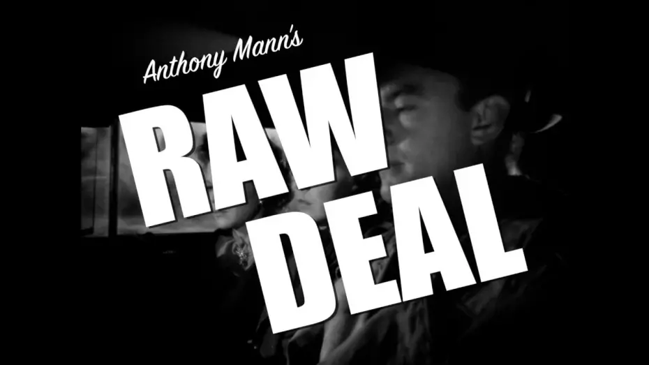 Wideo do filmu Raw Deal — Raw Deal (1948) - ClassicFlix Trailer