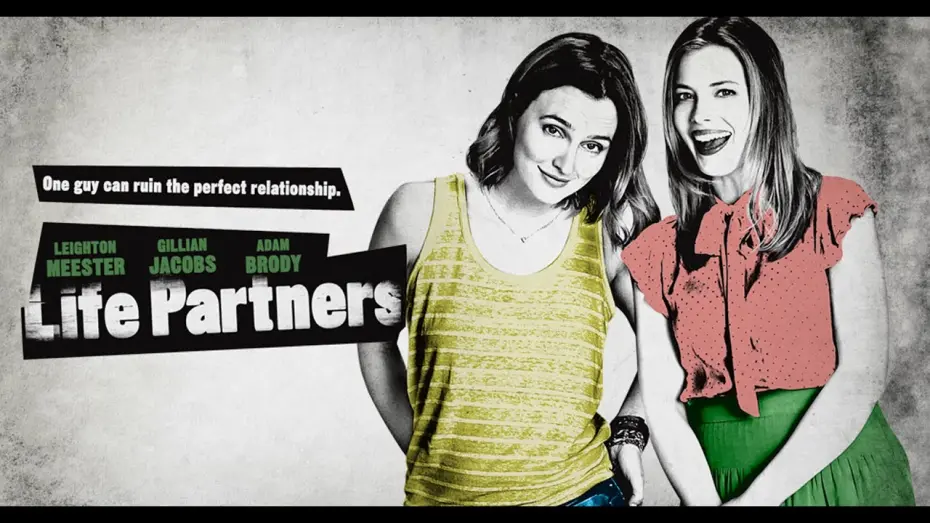Wideo do filmu Life Partners — Life Partners - Official Trailer