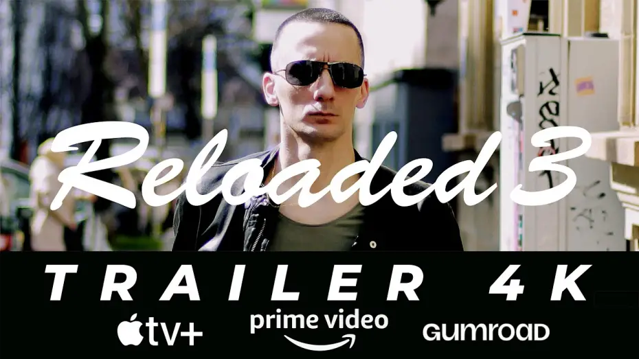 Wideo do filmu Reloaded 3 — Official Trailer