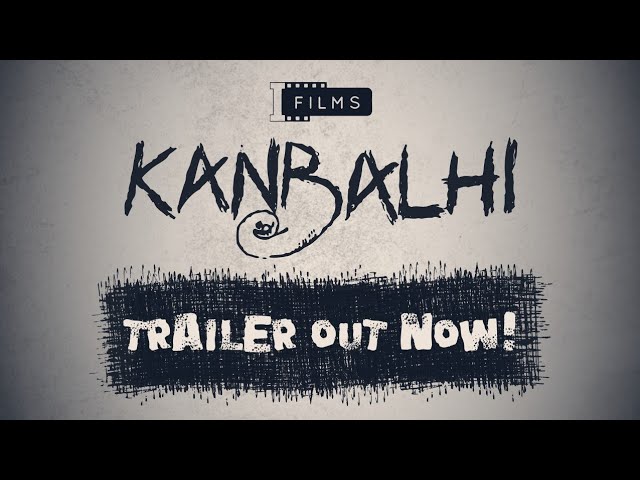 Wideo do filmu Kanbalhi — Kanbalhi Trailer 1