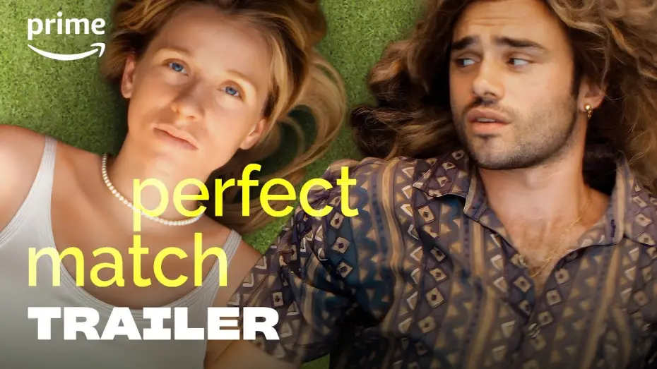 Wideo do filmu Perfect Match — Perfect Match - Trailer | Prime Video
