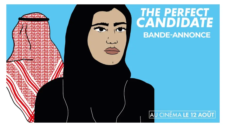 Wideo do filmu المرشحة المثالية — THE PERFECT CANDIDATE - Bande Annonce [VOST]