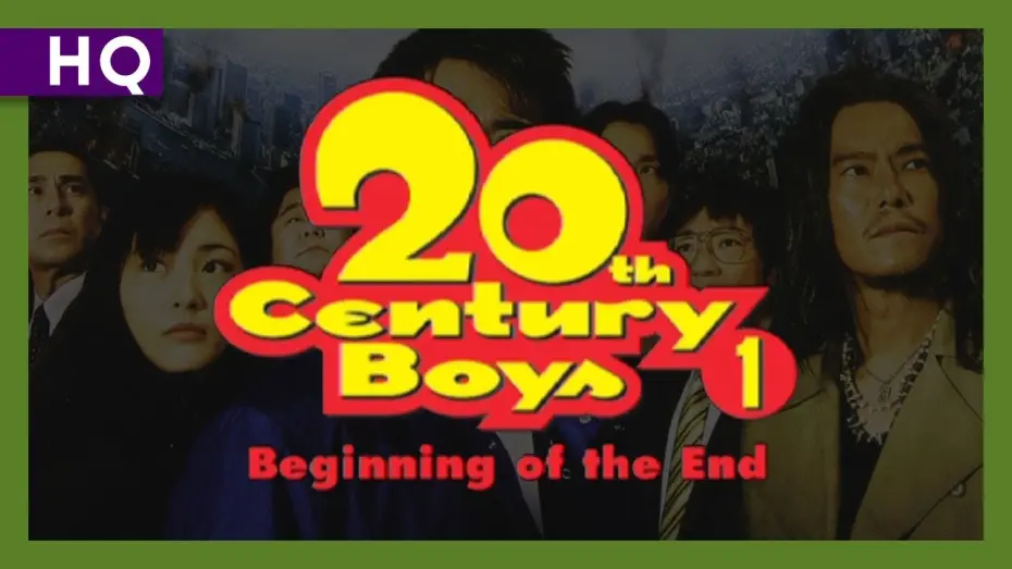 Wideo do filmu 20世紀少年 －第1章－ 終わりの始まり — 20th Century Boys 1: Beginning of the End (2008) Trailer