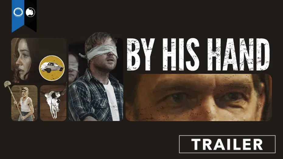 Wideo do filmu By His Hand — By His Hand | Official Trailer | Thriller