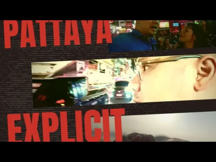 Wideo do filmu Pattaya Explicit — Trailer Preview Pattaya Explicit