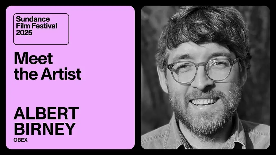 Wideo do filmu OBEX — Meet the Artist 2025: Albert Birney on “OBEX”
