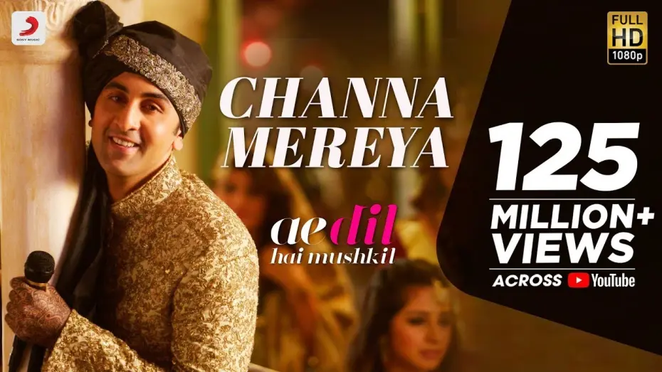 Wideo do filmu ऐ दिल है मुश्किल — Channa Mereya -  Ae Dil Hai Mushkil | Karan Johar | Ranbir | Anushka | Pritam | Arijit Singh