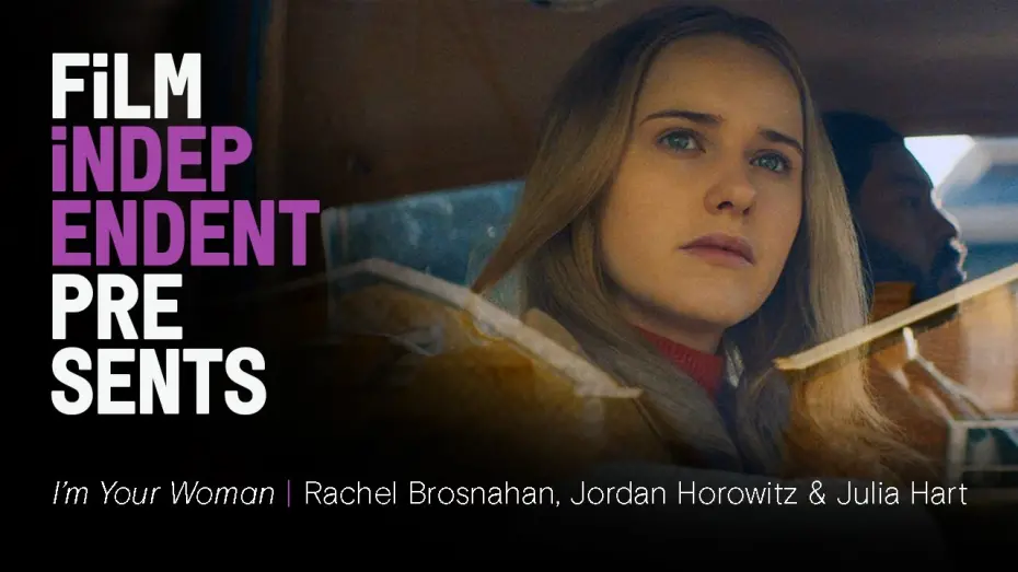 Wideo do filmu Twoja kobieta — I'M YOUR WOMAN (Amazon) | Rachel Brosnahan, Jordan Horowitz & Julia Hart - Q&A | Film Independent