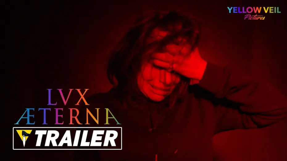 Wideo do filmu Lux Aeterna — Official Trailer