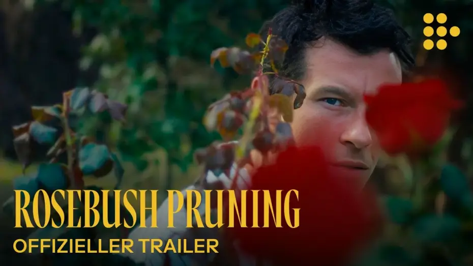 Wideo do filmu Rosebush Pruning — ROSEBUSH PRUNING | Offizieller Trailer | Ab 23. April im Kino
