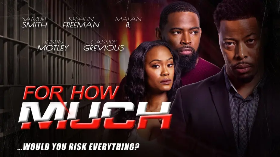 Wideo do filmu For How Much — Trailer