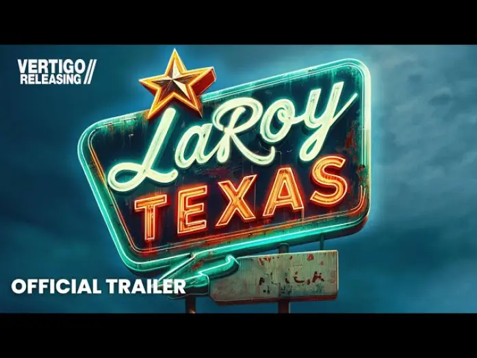 Wideo do filmu LaRoy, Texas — Official UK Trailer