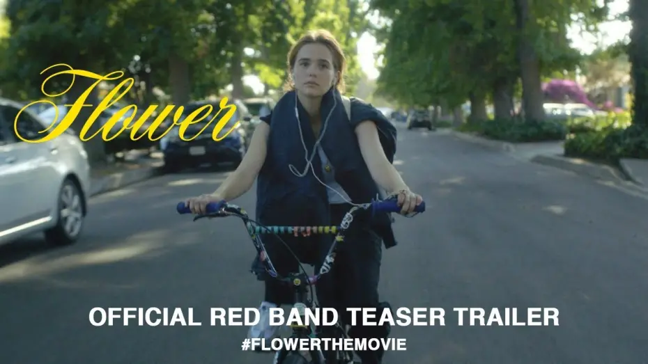 Wideo do filmu Flower — Flower  (2018) | Official Red Band Teaser Trailer HD