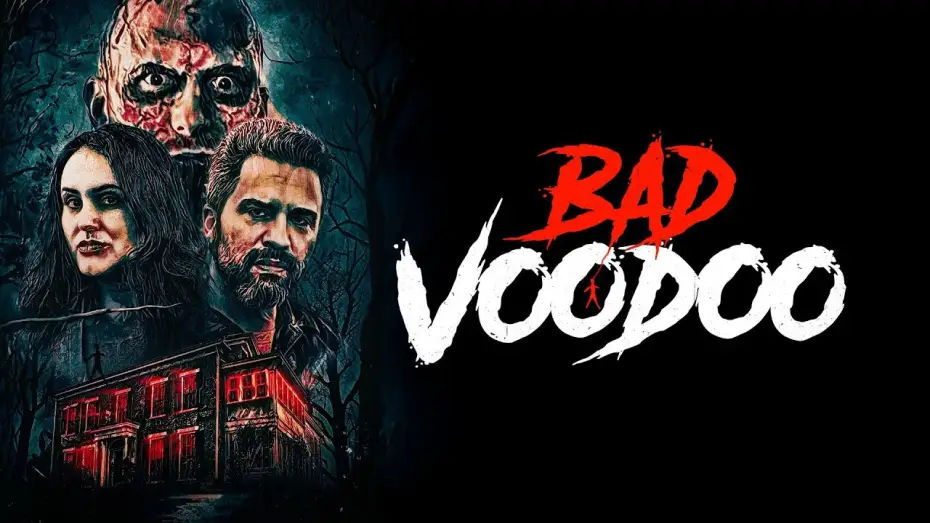 Wideo do filmu Bad Voodoo — Trailer