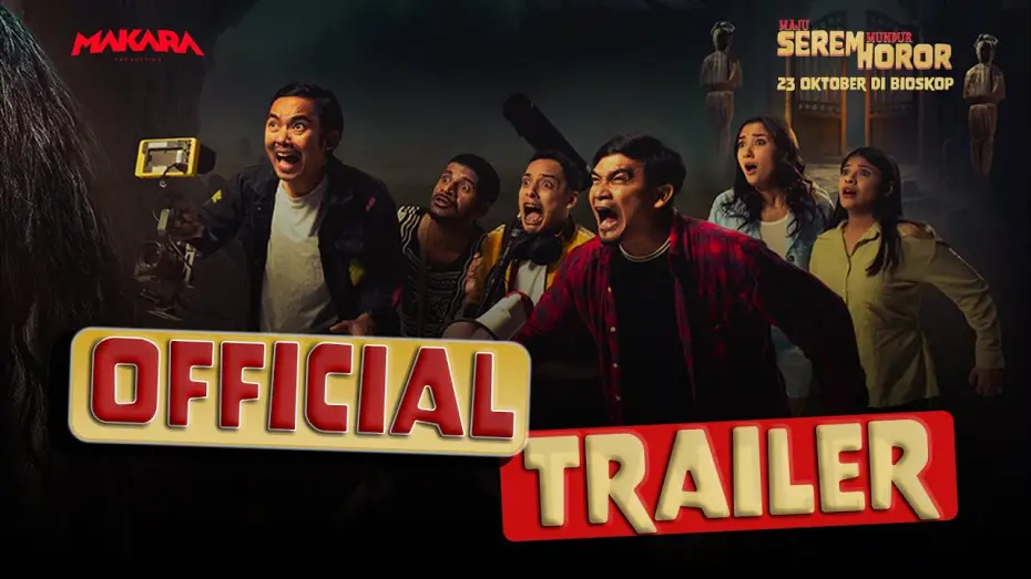 Wideo do filmu Maju Serem Mundur Horor — Maju Serem Mundur Horor | Official Trailer | 23 Oktober di Bioskop