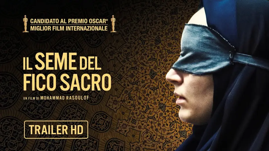 Wideo do filmu Nasienie świętej figi — Il seme del fico sacro di Mohammad Rasoulof - Candidato Oscar Film Internazionale | Trailer ITA HD