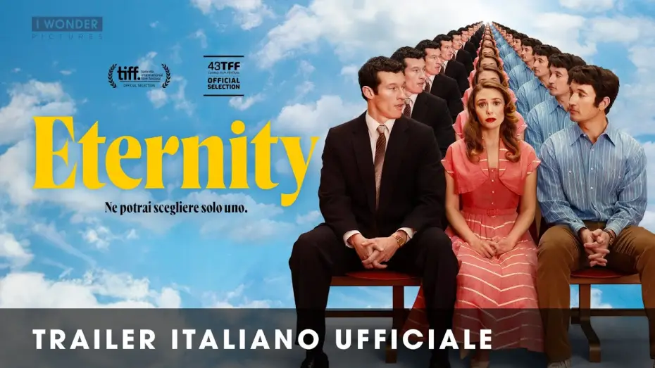 Wideo do filmu Eternity. Wybieram Ciebie — ETERNITY | Trailer Italiano Ufficiale HD