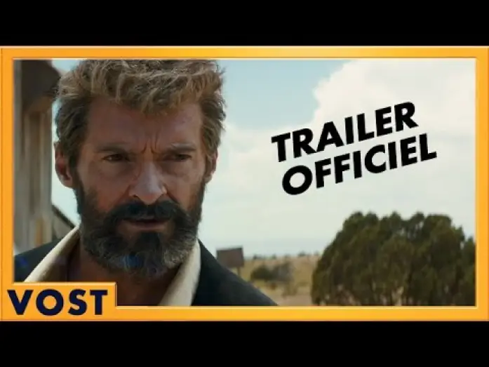 Wideo do filmu Logan: Wolverine — LOGAN - Bande annonce [Officielle] VOST HD