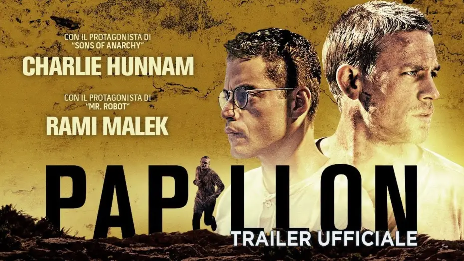 Wideo do filmu Papillon. Motylek — Papillon (Charlie Hunnam, Rami Malek) - Trailer italiano ufficiale [HD]