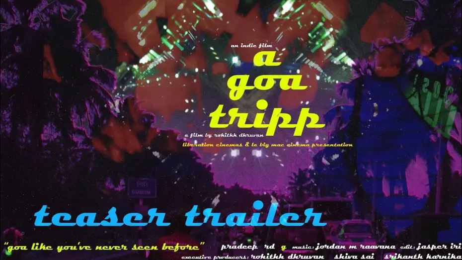 Wideo do filmu A Goa Tripp... — teaser trailer for the movie "a goa tripp.." by rohithh dhruvan