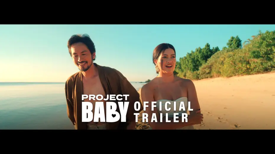 Wideo do filmu Project Baby — PROJECT BABY Official Trailer | Sue Ramirez and Rico Blanco | IN CINEMAS JUNE 10!