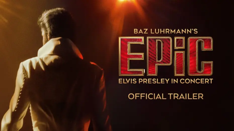 Wideo do filmu EPiC: Elvis Presley in Concert — EPiC: ELVIS PRESLEY IN CONCERT | Trailer Ufficiale