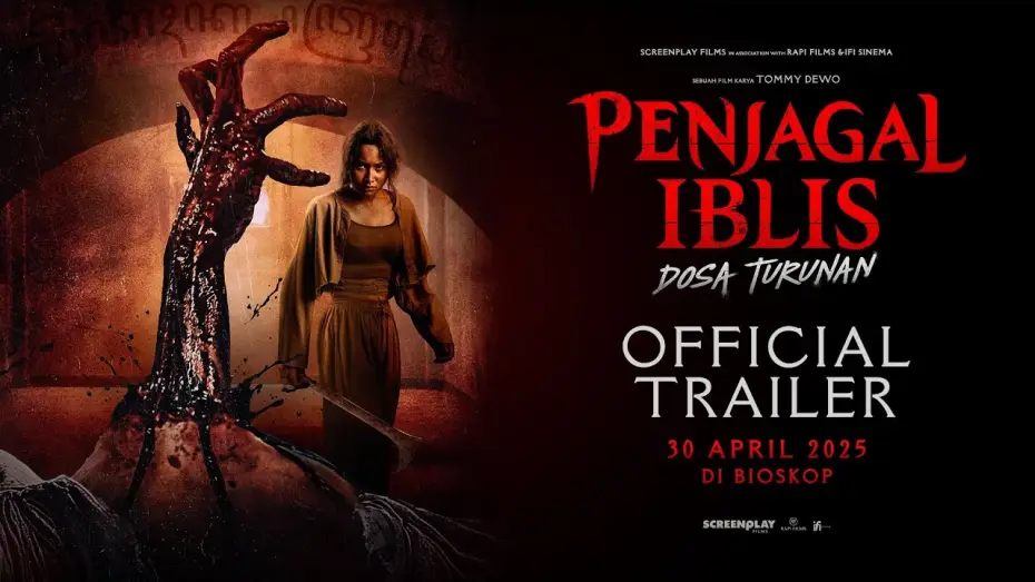Wideo do filmu Penjagal Iblis: Dosa Turunan — Official Trailer Penjagal Iblis: Dosa Turunan