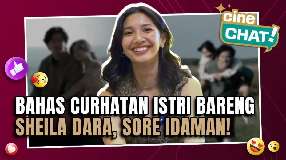 Wideo do filmu Sore: Istri Dari Masa Depan — SHEILA DARA DAN FILM SORE: ISTRI DARI MASA DEPAN, CALON NOMINASI FFI? | Cine-Chat Film Sore: IDAMAN