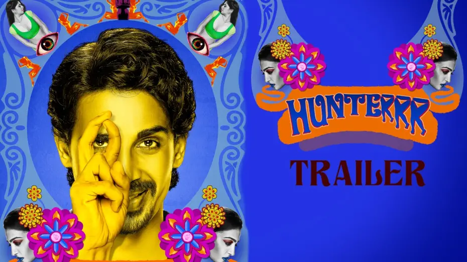 Wideo do filmu Hunterrr — Hunterrr (2015) Official Trailer | Gulshan Devaiah, Radhika Apte, Sai Tamhankar | Latest Bollywood