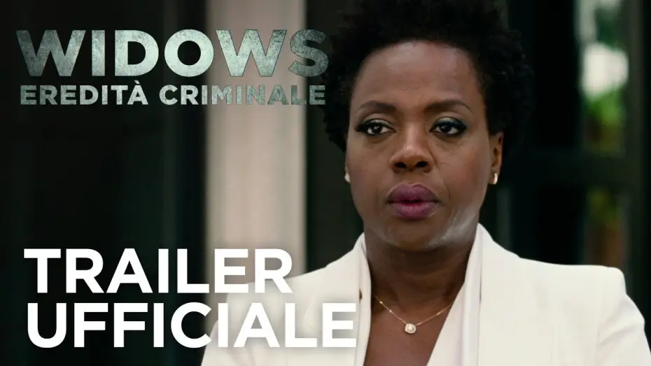 Wideo do filmu Wdowy — Widows - Eredità Criminale | Trailer Ufficiale HD | 20th Century Fox 2018