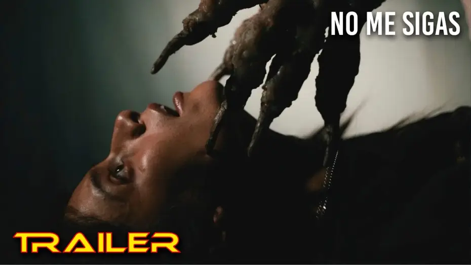 Wideo do filmu No Me Sigas — No me sigas - Tráiler