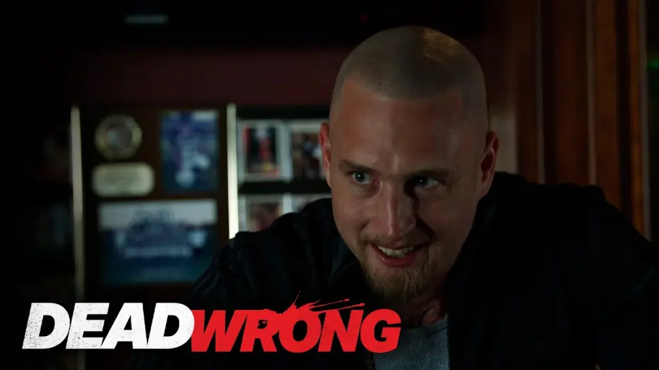 Wideo do filmu Dead Wrong — Dead Wrong  - Jacko finds out - Chet Hanks Clip