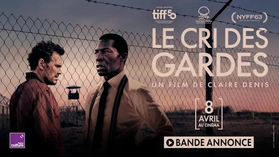 Wideo do filmu The Fence — Bande-annonce officielle - LE CRI DES GARDES de Claire Denis (au cinéma le 8 avril)