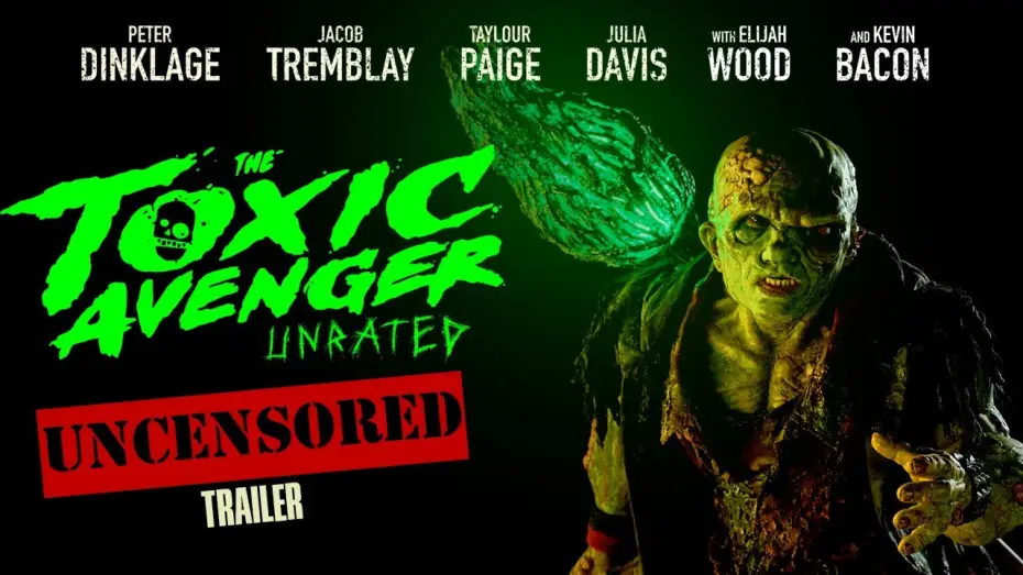 Wideo do filmu The Toxic Avenger Unrated — Toxic Avenger l OFFICIAL UNCENSORED TRAILER (2025)