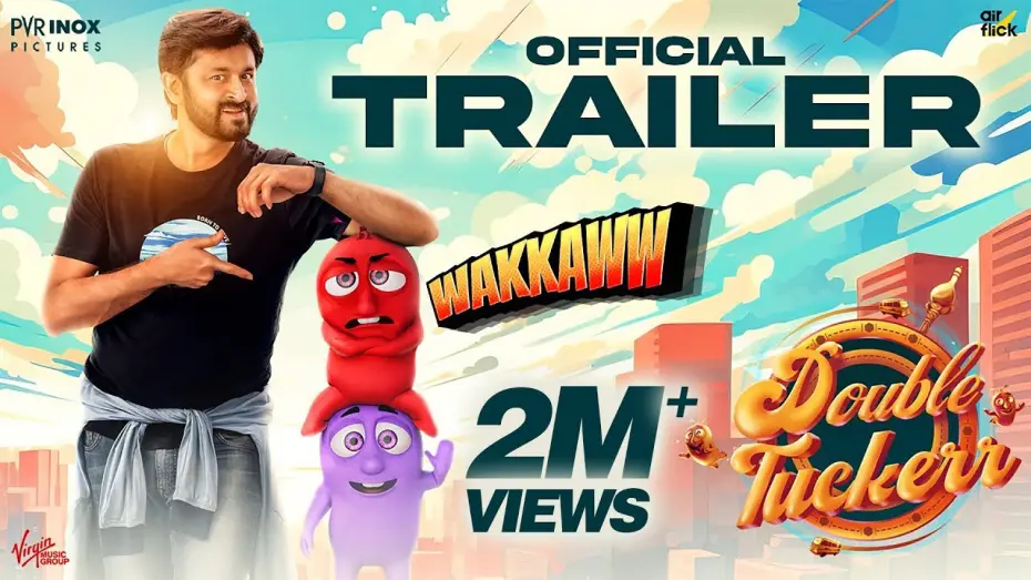 Wideo do filmu டபுள் டக்கர் — DOUBLE TUCKERR - WAKKAWW Trailer | Dheeraj, Smruthi Venkat | Vidya Sagar | Meera Mahadhi | Air Flick