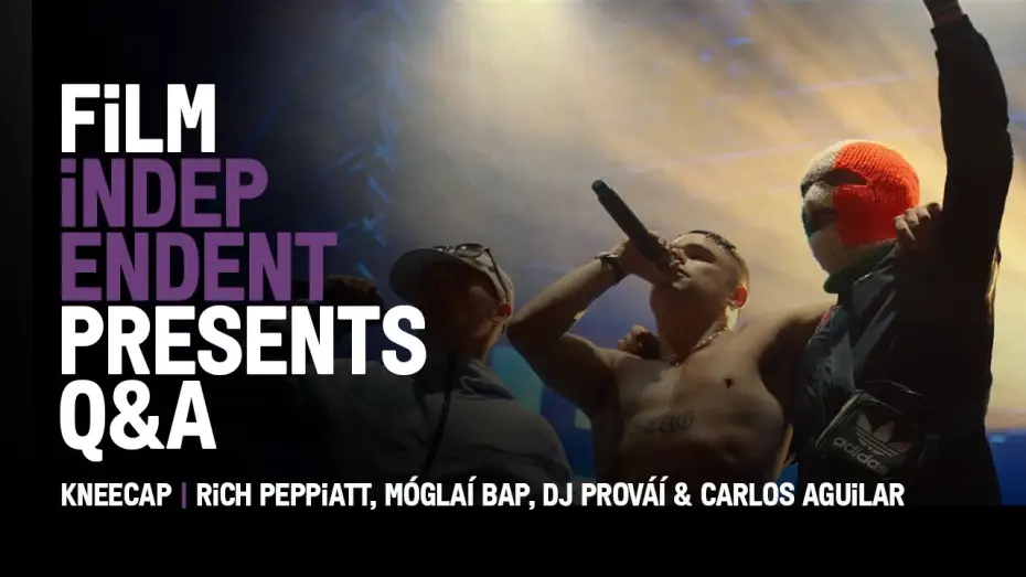Wideo do filmu Kneecap. Hip-hopowa rewolucja — Q&A with  Rich Peppiatt, Móglaí Bap, DJ Prováí & Carlos Aguilar