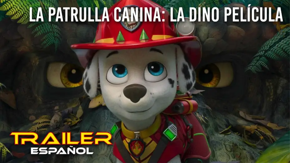 Wideo do filmu Psi Patrol i Dinozaury — La Patrulla Canina: La Dino Película - Teaser tráiler español