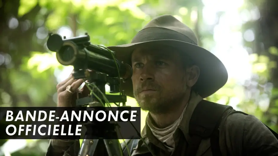 Wideo do filmu Zaginione miasto Z — THE LOST CITY OF Z - Bande Annonce Officielle - James Gray (2017)
