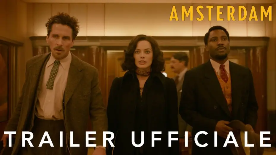 Wideo do filmu Amsterdam — Amsterdam | Trailer Ufficiale