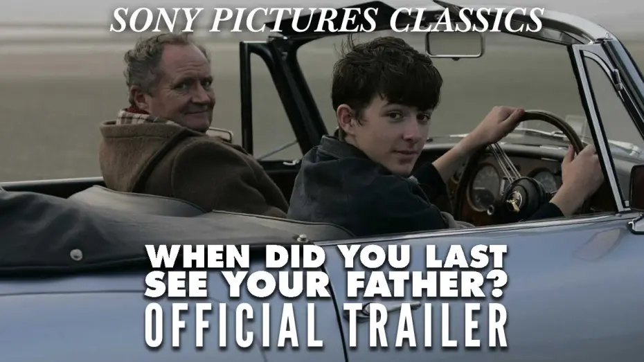 Wideo do filmu Kiedy po raz ostatni widziałeś ojca? — When Did You Last See Your Father? | Official Trailer (2007)