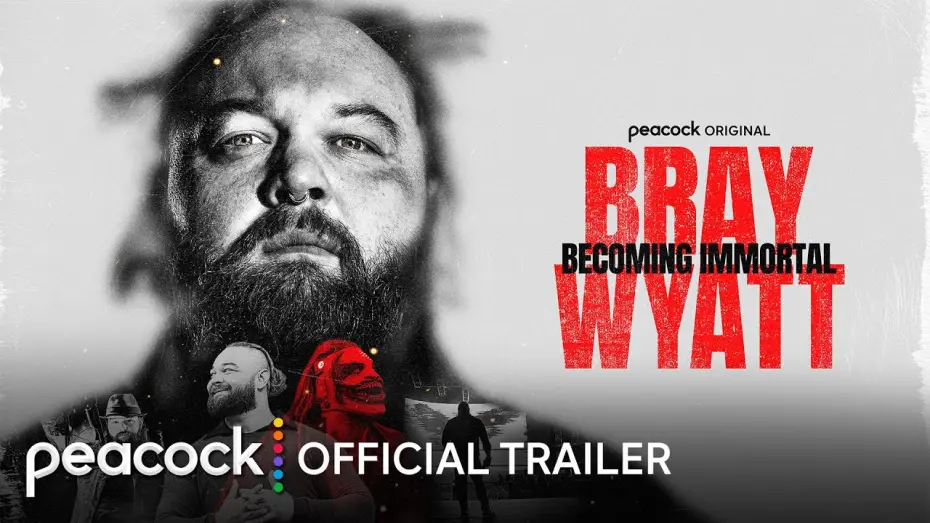 Wideo do filmu Bray Wyatt: Becoming Immortal — Official Trailer