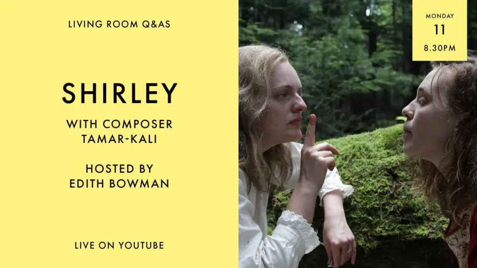 Wideo do filmu Shirley — LIVING ROOM Q&As: Shirley Composer Tamar-Kali Talks To Edith Bowman