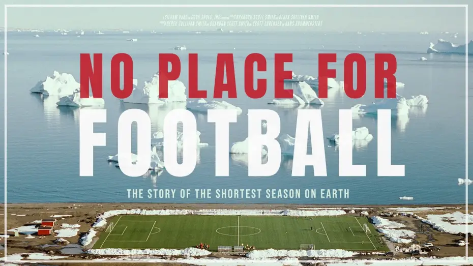 Wideo do filmu No Place For Football — Official Trailer