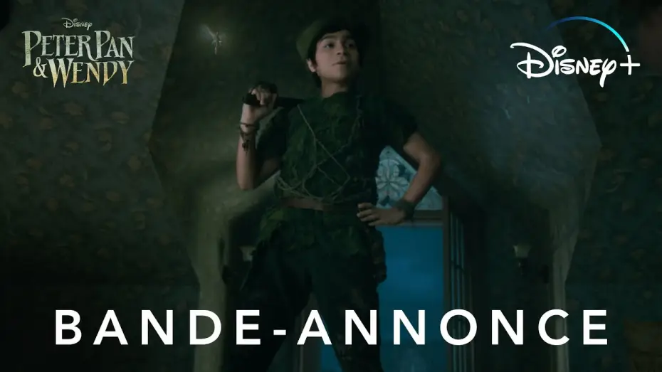 Wideo do filmu Piotruś Pan i Wendy — Peter Pan & Wendy - Première bande-annonce [VOST]