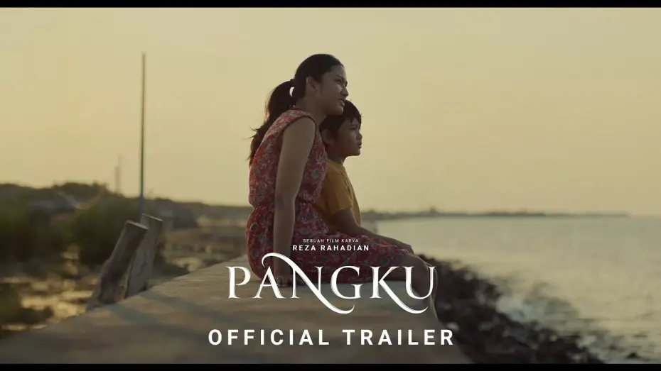 Wideo do filmu Pangku — PANGKU - Official Trailer