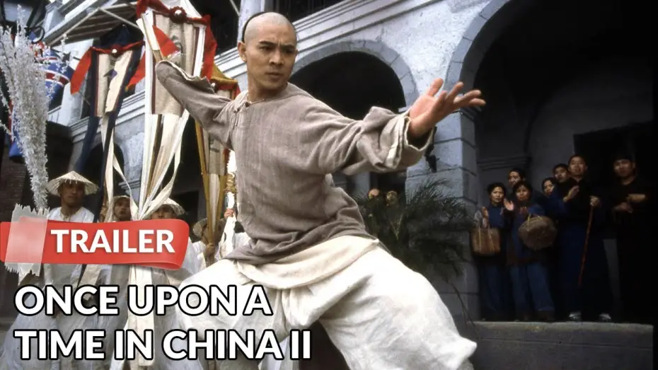 Wideo do filmu Dawno temu w Chinach 2 — Once Upon a Time in China II 1992 Trailer | Jet Li